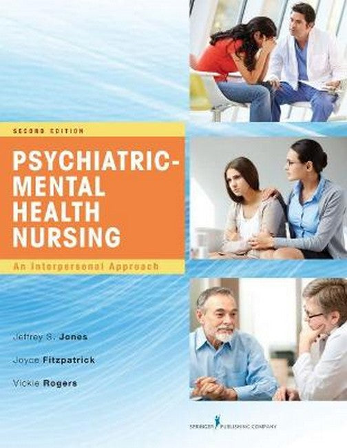 Psychiatric-Mental Health Nursing 2/e