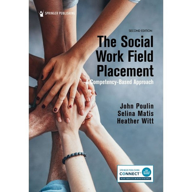 The Social Work Field Placement 2/e