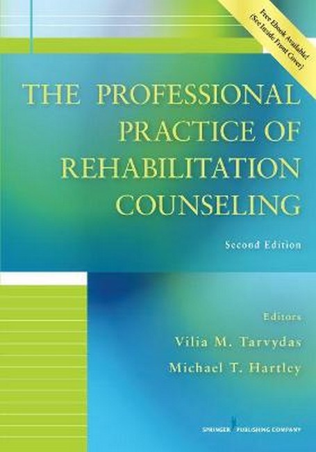 The Professional Practice of Rehabilitation Counseling 2/e