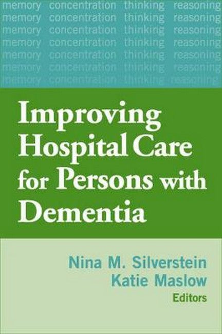 Improving Hospital Care for Patients with Dementia