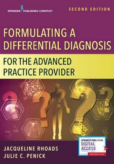 Formulating a Differential Diagnosis for the Advanced Practice Nurse 2/e