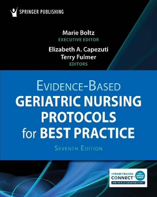 Evidence-Based Geriatric Nursing Protocols for Best Practice 7/e