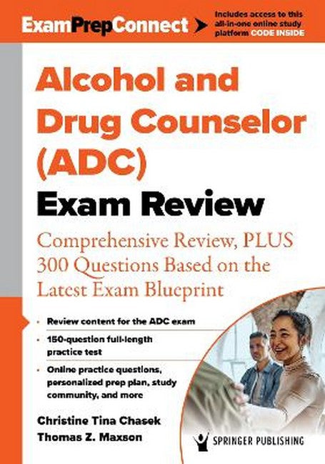 Alcohol and Drug Counselor (ADC) Exam Review