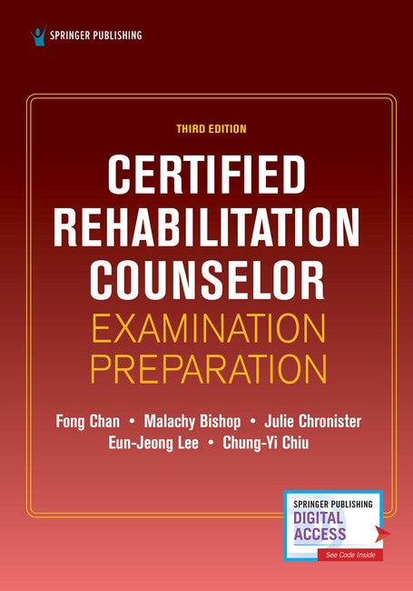 Certified Rehabilitation Counselor Examination Preparation, Third Edition 3/e