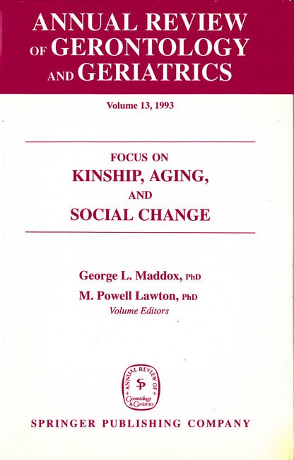 Annual Review Of Gerontology And Geriatrics, Volume 13, 1993