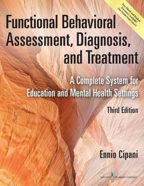 Functional Behavioral Assessment, Diagnosis, and Treatment 3/e