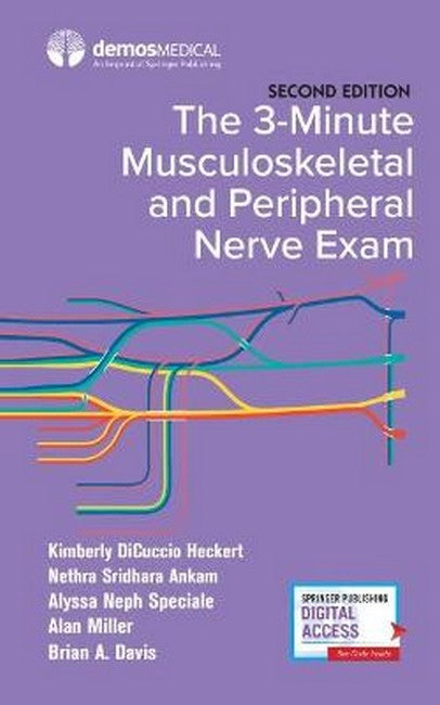 The 3-Minute Musculoskeletal and Peripheral Nerve Exam 2/e