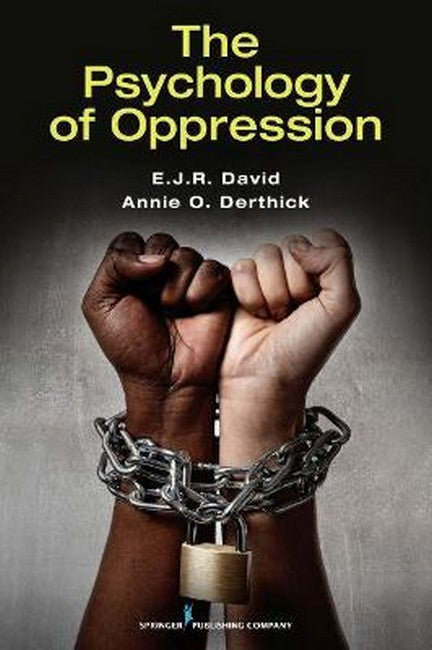 The Psychology of Oppression 2/e