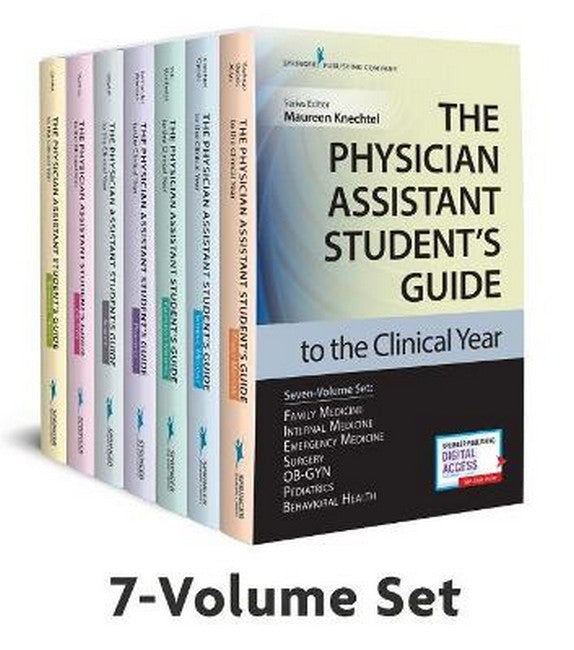 The Physician Assistant Student's Guide to the Clinical Year Seven-Volum