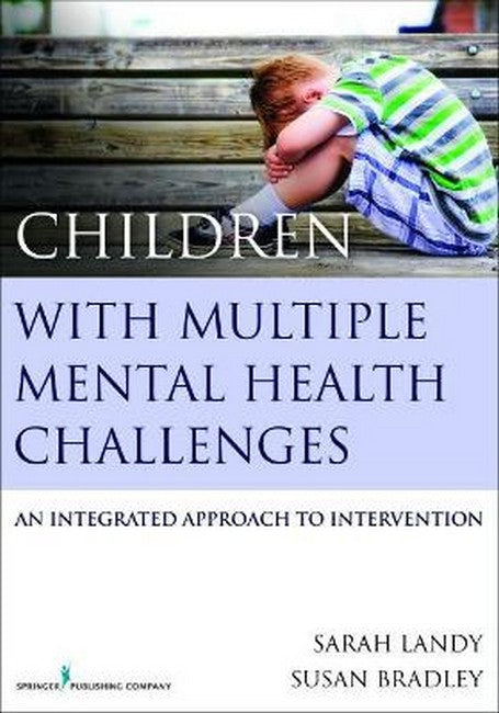 Children with Multiple Mental Health Challenges