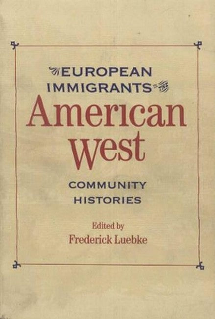 European Immigrants in the American West