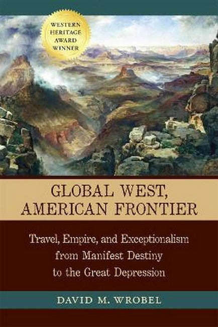 Global West, American Frontier