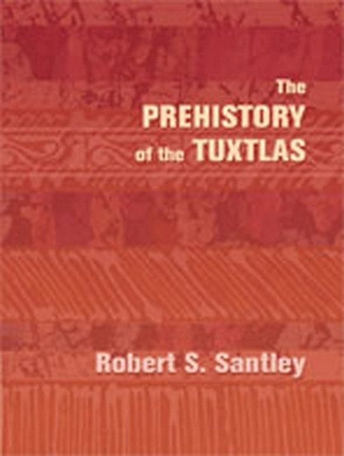 The Prehistory of the Tuxtlas