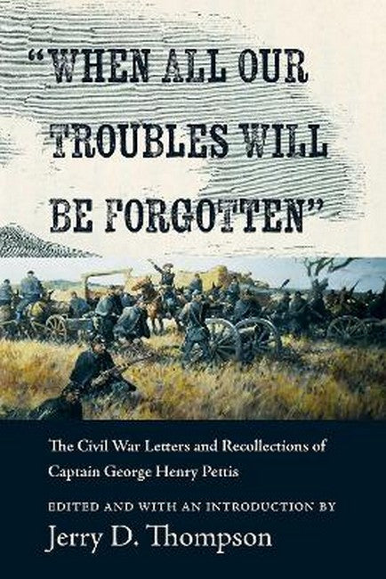 ""When All Our Troubles Will Be Forgotten""