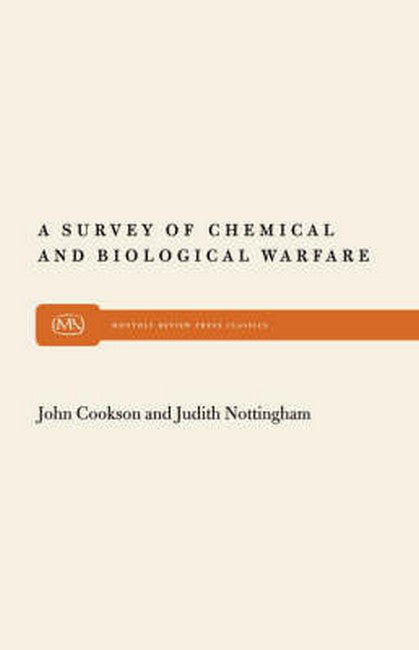 A Survey of Chemical and Biological Warfare