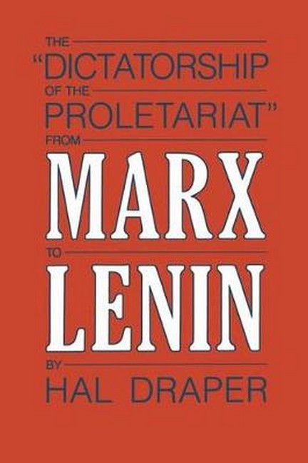 The Dictatorship of the Proletariat,