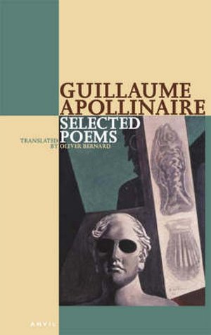 Selected Poems Guillaume Apollinaire