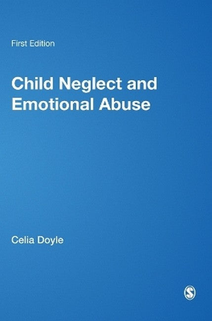 Child Neglect and Emotional Abuse