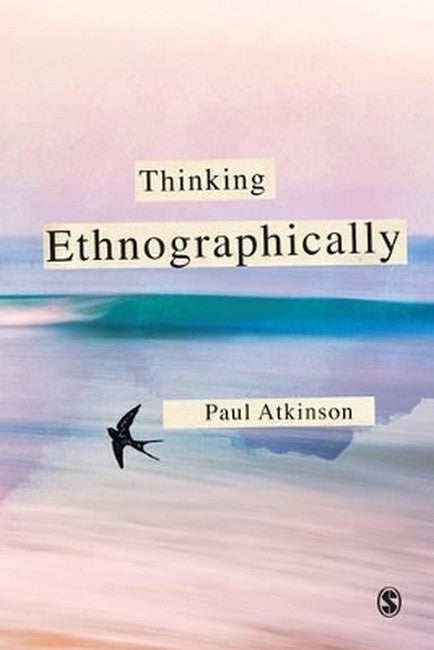 Thinking Ethnographically