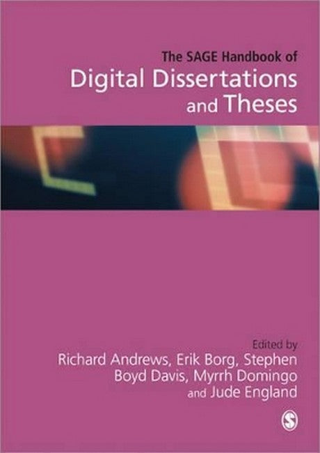 The SAGE Handbook of Digital Dissertations and Theses