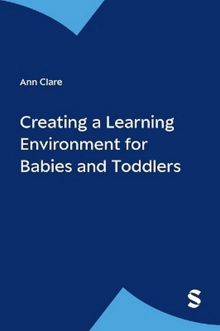 Creating a Learning Environment for Babies and Toddlers