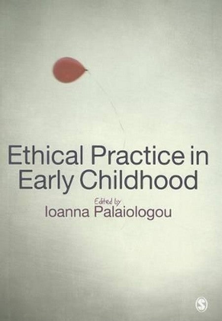 Ethical Practice in Early Childhood