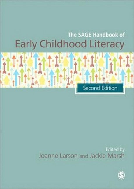 The SAGE Handbook of Early Childhood Literacy 2/e