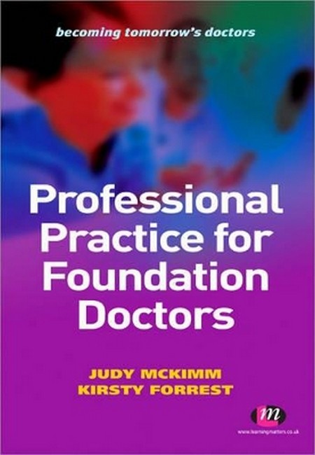 Professional Practice for Foundation Doctors