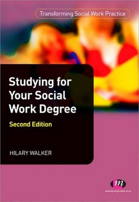 Studying for your Social Work Degree 2/e