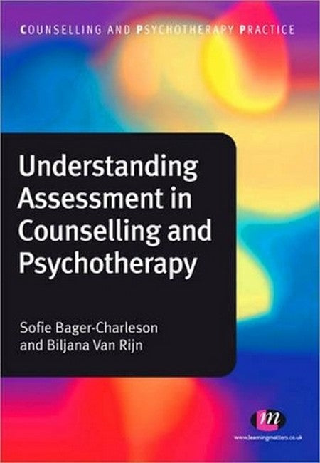 Understanding Assessment in Counselling and Psychotherapy