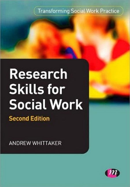 Research Skills for Social Work 2/e