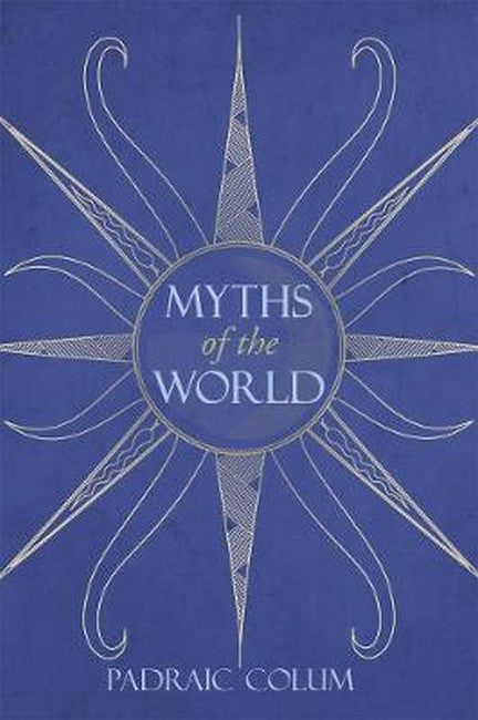 Myths of the World 2/e