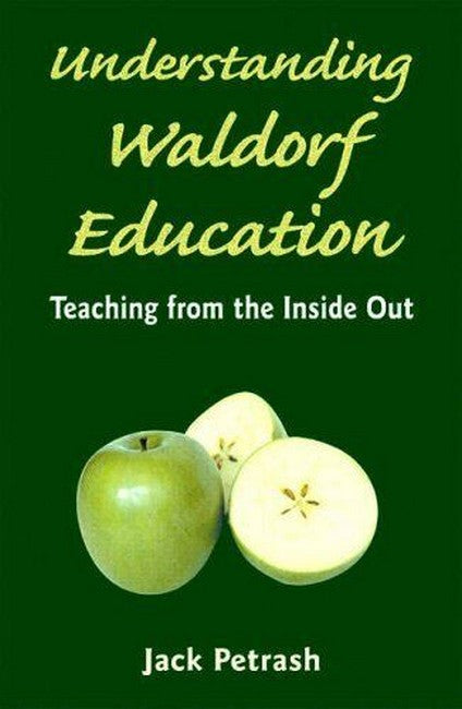 Understanding Waldorf Education