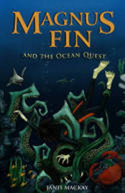 Magnus Fin and the Ocean Quest