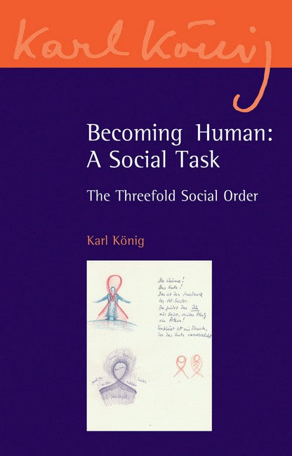 Becoming Human: A Social Task