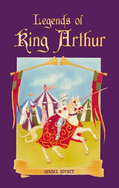 Legends of King Arthur