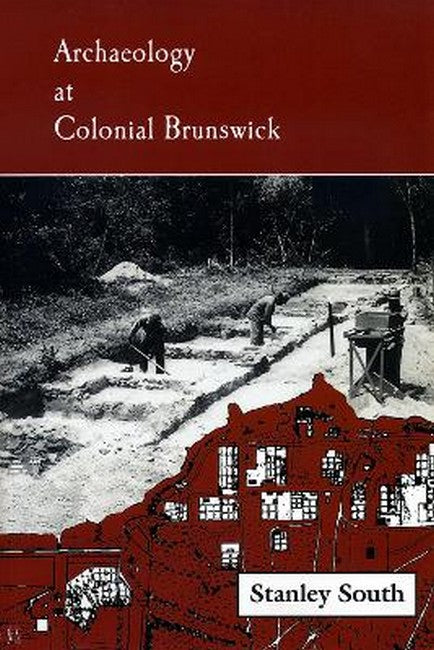 Archaeology at Colonial Brunswick