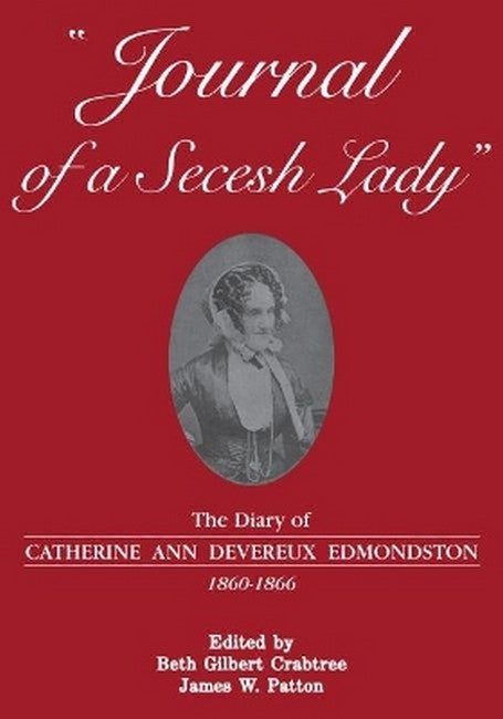 Journal of a Secesh Lady