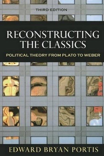 Reconstructing the Classics 3/e