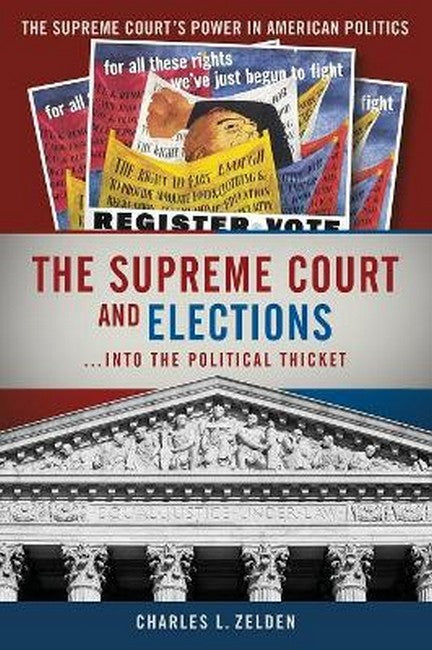 The Supreme Court and Elections