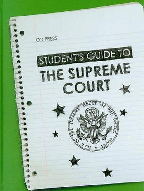 Student's Guide to the Supreme Court