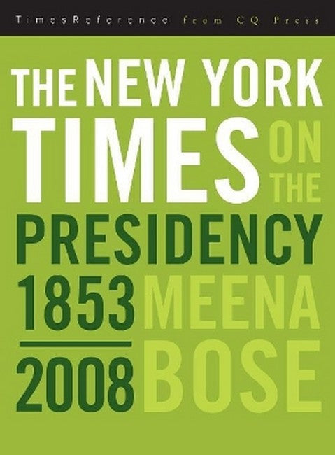 The New York Times on the Presidency