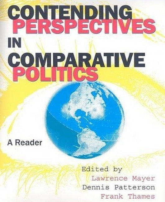 Contending Perspectives in Comparative Politics