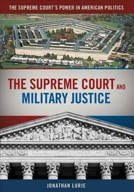 The Supreme Court and Military Justice