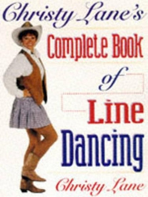 Christy Lane's Complete Book of Line Dancing