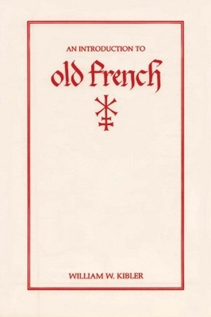 An Introduction to Old French