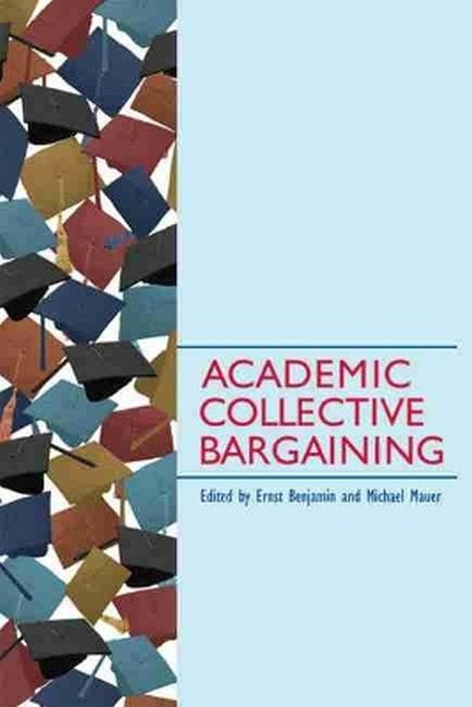 Academic Collective Bargaining