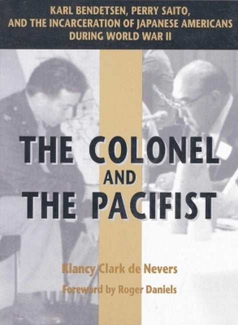 The Colonel and The Pacifist