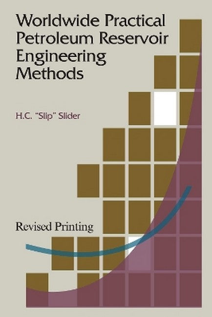 Worldwide Practical Petroleum Reservoir Engineering Methods 2/e