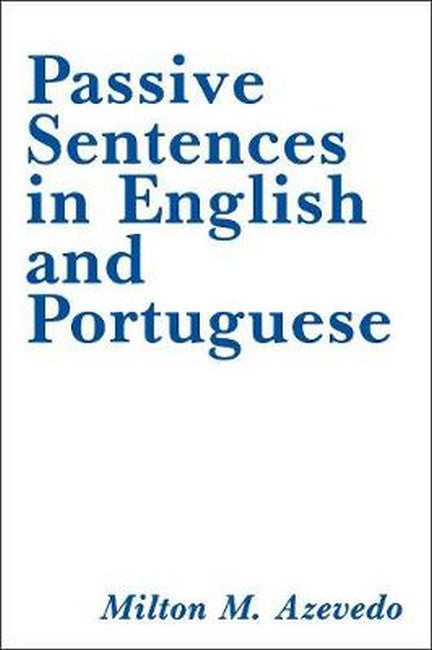 Passive Sentences in English and Portuguese